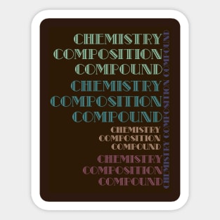 Chemistry Composition Compound Sticker